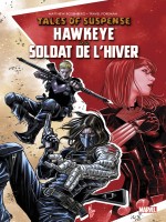 Tales Of Suspense : Hawkeye Et Le Soldat De L'hiver de Rosenberg Matthew chez Panini