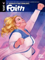 Faith T02 Le Peril Californien de Jody Houser chez Bliss Comics