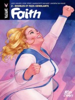 Faith T02 Le Peril Californien de Jody Houser chez Bliss Comics