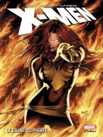 X-men : Le Chant Du Phenix de Pak Greg chez Panini