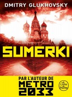 Sumerki de Glukhovsky Dmitry chez Lgf