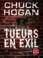 Tueurs En Exil de Hogan-c chez Lgf