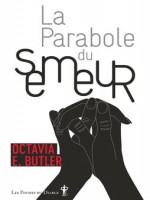 La Parabole Du Semeur de Butler Octavia chez Diable Vauvert