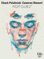 Fight Club 2 de Palahniuk/stewart chez Gallimard