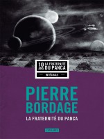 La Fraternite Du Panca Omnibus de Bordage Pierre chez Atalante