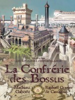 Confrerie Des Bossus (la) de Gaborit/granier De C chez Mnemos
