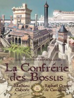 Confrerie Des Bossus (la) de Gaborit/granier De C chez Mnemos