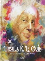 De L'autre C?t? Des Mots de Le Guin Ursula K. chez Actusf