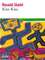Kiss Kiss de Dahl Roald chez Gallimard