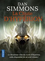 La Chute D'hyperion - Integrale de Simmons Dan chez Pocket