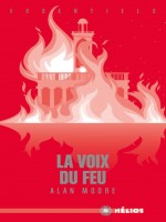 La Voix Du Feu de Moore Alan chez Actusf