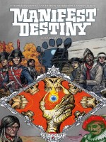 Manifest Destiny 04 - T4 de Dingess/roberts chez Delcourt