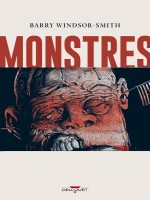 Monstres - One-shot - Monstres de Windsor Smith Barry chez Delcourt