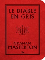 Stars : Le Diable En Gris de Masterton-g chez Bragelonne