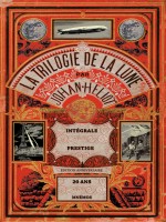 Trilogie De La Lune (la) - Integrale 20 Ans de Heliot Johan chez Mnemos