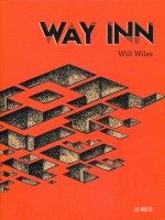 Way Inn de Wiles Will chez Volte