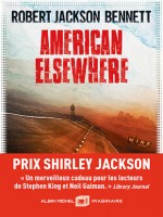 American Elsewhere de Jackson Bennett R. chez Albin Michel