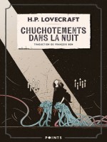 Chuchotements Dans La Nuit de Lovecraft H P. chez Points