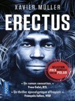 Erectus de Muller Xavier chez Pocket
