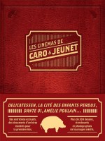 Les Cinemas De Caro Et Jeunet de Xxx chez Cernunnos