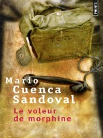 Voleur De Morphine (le) de Cuenca Sandoval Mari chez Points