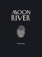 Moon River de Fabcaro chez Six Pieds Terre