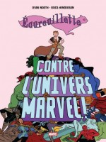 Ecureuillette Contre L'univers Marvel de Xxx chez Panini