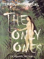 The Only Ones de Dibbell Carola chez Nouvel Attila