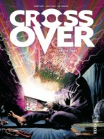 Crossover - Tome 1 de Cates Donny chez Urban Comics