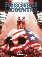 Undiscovered Country T03 de Soule/snyder chez Delcourt