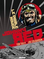 Johnny Red 2 de Colquhoun J / Tully chez Delirium 77