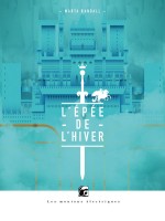 Epee De L'hiver (l') de Randall Marta chez Moutons Electr