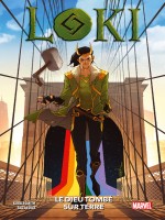 Loki: Le Dieu Tombe Sur Terre de Kibblesmith/bazaldua chez Panini