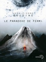 Le Paradoxe De Fermi de Boudine Jean-pi chez Denoel