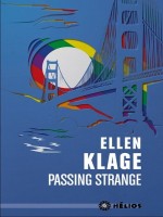 Passing Strange de Klages Ellen chez Actusf