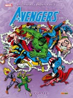 Avengers Integrale T10 1973 de Englehart Gerber Sta chez Panini