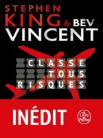 Classe Tous Risques de King/vincent chez Lgf