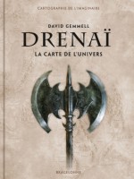 Drenai : La Carte De L'univers de Gemmell/pasquer chez Bragelonne