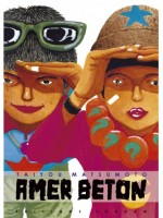 Amer Beton - Integrale de Matsumoto-t chez Delcourt