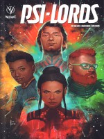 Psi-lords de Van Lente Fred chez Bliss Comics