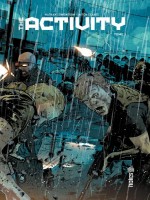 The Activity Tome 1 de Edmondson Nathan chez Urban Comics