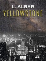 Yellowstone de Albar L. chez Mnemos