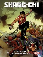 Shang-chi T02 : Shang-chi Vs L'univers Marvel de Yang/ruan chez Panini