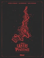 Dans L'antre De La Penitence - Edition Collector N de Tomasi Peter J. chez Glenat