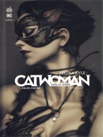 Dc Rebirth - Selina Kyle : Catwoman Tome 1 de Jones Joelle chez Urban Comics