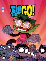 Teen Titans Go ! Volume 2 de Collectif chez Urban Comics