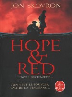 Hope And Red (l'empire Des Tempetes, Tome 1) de Skovron Jon chez Lgf