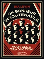 Un Bonheur Insoutenable de Levin Ira chez J'ai Lu