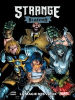 Strange Academy T03 de Young/ramos chez Panini