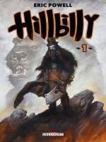 Hillbilly T01 de Powell Eric chez Delcourt